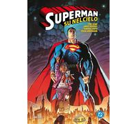 Superman - Su nel Cielo - DC Deluxe - Panini Comics - Italiano