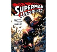 SUPERMAN: UNCHAINED