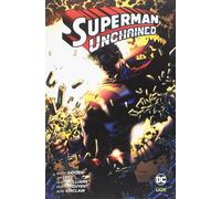 Superman unchained - Snyder Scott, Lee Jim, Williams Scott