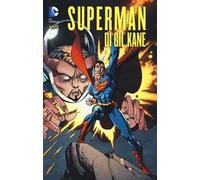 Libri Superman - Superman Di Gil Kane #01