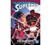 Joshua Williamson Tom Reilly Superman Vol. 3: The Dark Path (Tascabile)