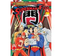 Superman vs. food (Vol. 3)