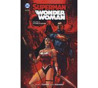 Superman/Wonder Woman. Vol. 2 - Tomasi Peter J., Mahnke Doug