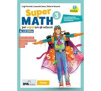 Supermath. Algebra. Con Geometria 3. Per la Scuola media. Con e-book. Con espansione online. Con DVD-ROM (Vol. 3)