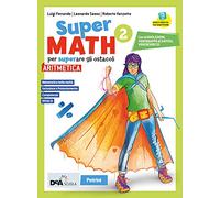 Supermath. Aritmetica. Con Geometria 2. Per la Scuola media. Con e-book. Con espansione online. Con DVD-ROM (Vol. 2)