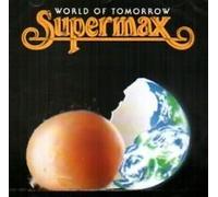 Supermax - World of tomorrow (Radio/Long Versions)/Groovemaster (Long Version)