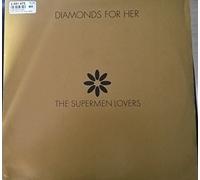 Supermen Lovers,the - Diamonds for Her