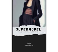 Supermodel: More than the pretty face