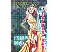 Supermodel Shades Fashion and Ink Coloring Book