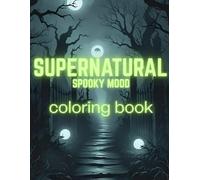 SUPERNATURAL Spooky Mood Coloring Book