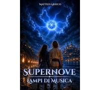 Supernove - Lampi di Musica