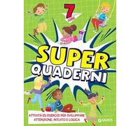 Superquaderni. 7 anni