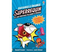 Superrequin et les perfides pilleurs d'épaves