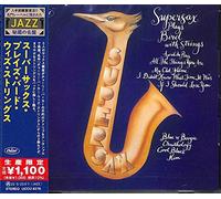 Supersax - Supersax Plays Bird With Strings