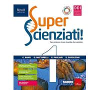 Superscienziati! Con Hub young e Hub kit. Per la Scuola media. Con e-book. Con espansione online (Vol. 1)