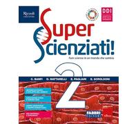 Superscienziati! Con Hub young e Hub kit. Per la Scuola media. Con e-book. Con espansione online (Vol. 2)