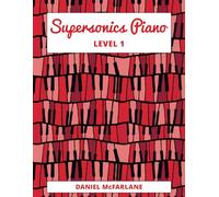 Supersonics: Piano Method Level 1