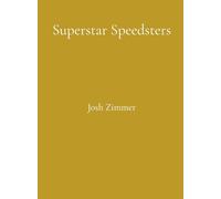 Superstar Speedsters: Short Story Collection