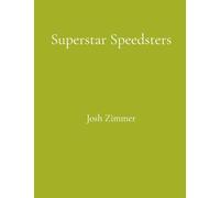 Superstar Speedsters: Short Story Collection