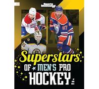Superstars of Men’s Pro Hockey