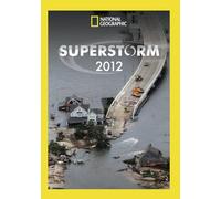 Superstorm 2012 [Edizione: Stati Uniti]