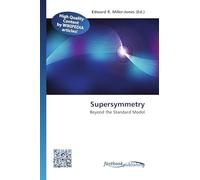 Supersymmetry: Beyond the Standard Model