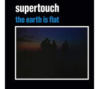 Supertouch - Earth Is Flat