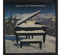 SUPERTRAMP - Even in the Qui