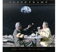 Supertramp - Some Things Never Change