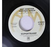 Supertramp - Supertramp 45 RPM Just Another Nervous Wreck / The Logical Song