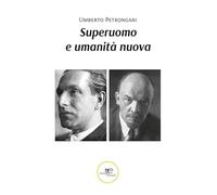 Superuomo e umanità nuova