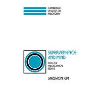 Supervenience and Mind: Selected Philosophical Essays