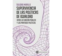 Supervivencia de las políticas de igualdad: Entre la Función Pública y los Partidos Políticos