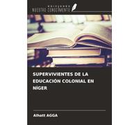 SUPERVIVIENTES DE LA EDUCACIÓN COLONIAL EN NÍGER