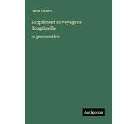 Supplément au Voyage de Bougainville: en gros caractères