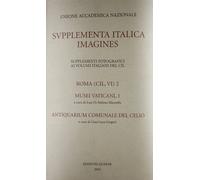 Supplementa Italica. Imagines. Roma (CIL, VI). 2. Musei Vaticani. Antiquarium Co