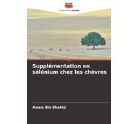 Supplémentation en sélénium chez les chèvres
