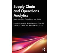 Supply Chain and Operations Analytics: Areas, Analytics, Formulations and Results