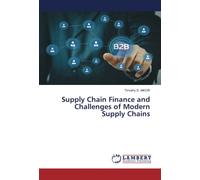 Supply Chain Finance and Challenges of Modern Supply Chains