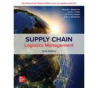 Donald Bowersox – ISE Supply Chain Logistics Management – McGraw-Hill Education