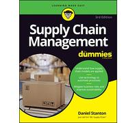 Daniel Stanton Supply Chain Management For Dummies (Tascabile)