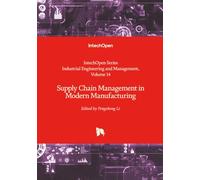 Supply Chain Management in Modern Manufacturing