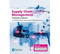 Supply chain management. Strategie, processi, performance. Ediz. Mylab. Con aggiornamento online. Con e-book