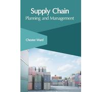 Supply Chain: Planning and Management (Copertina rigida)
