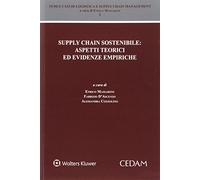 Supply chain sostenibile: aspetti teorici ed evidenze empiriche
