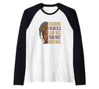 Supponendo Che io Sia Una Vecchia Signora è Stata la Tua Prima Donna Divertente Maglia con Maniche Raglan