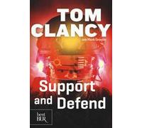 Support and defend