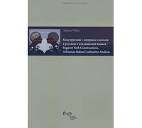 Support verb constructions. A russian-italian contrastive analysis. Ediz. ...