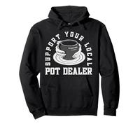 Support Your Local Pot Dealer Felpa con Cappuccio