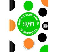 Support Your Mental Workbook